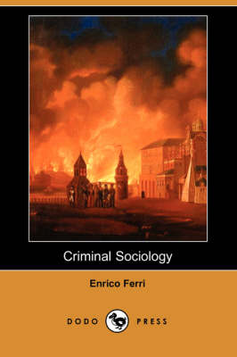 Book cover for Criminal Sociology (Dodo Press)