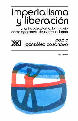 Book cover for Imperialismo y Liberacion. Una Introduccion a la Historia