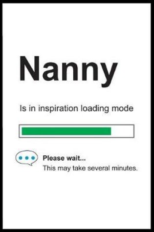 Cover of Nanny is in Inspiration Loading Mode