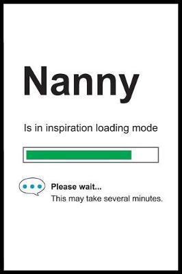 Book cover for Nanny is in Inspiration Loading Mode