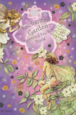 Cover of Enchanted Garden Scented Sticker Book