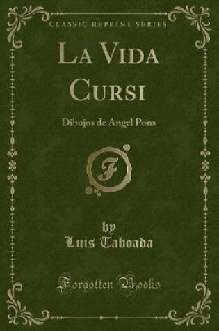 Cover of La Vida Cursi