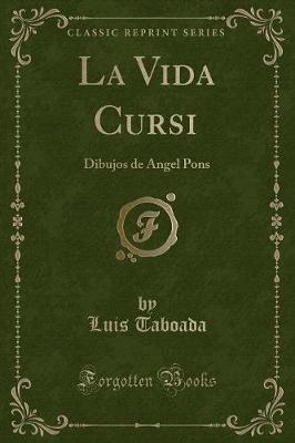 Book cover for La Vida Cursi