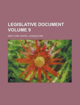 Book cover for Legislative Document Volume 9