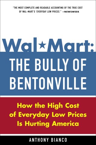 Cover of Wal-Mart: The Bully of Bentonville