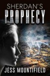 Book cover for Sherdan's Prophecy