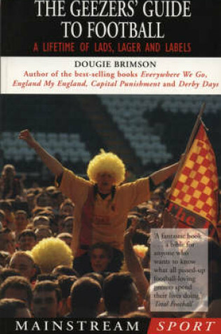 Cover of The Geezers' Guide to Football