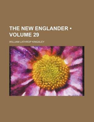 Book cover for The New Englander (Volume 29)