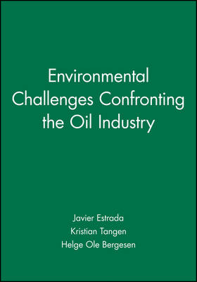 Cover of Environmental Challenges Confronting the Oil Industry