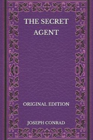 Cover of The Secret Agent - Original Edition