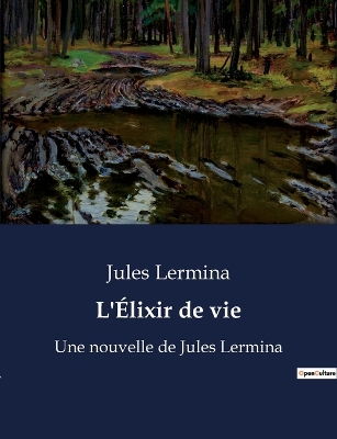 Book cover for L'Élixir de vie