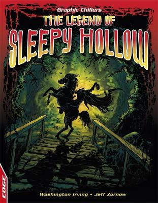 Book cover for EDGE: Graphic Chillers: The Legend of Sleepy Hollow