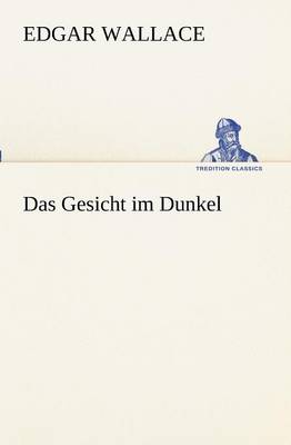 Book cover for Das Gesicht Im Dunkel