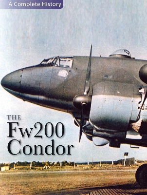 Book cover for The "Fw 200 Condor"