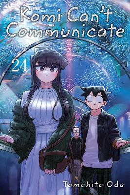 Cover of Komi Can't Communicate, Vol. 24