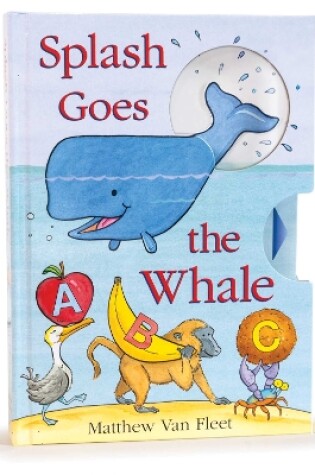 Cover of Splash Goes the Whale