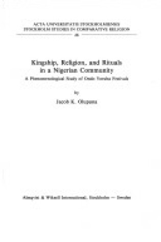 Cover of Kingship, Religion and Rituals in a Nigerian Community