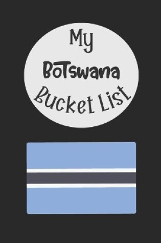 Cover of My Botswana Bucket List
