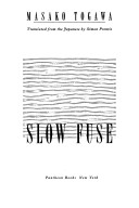 Slow Fuse by Masako Togawa