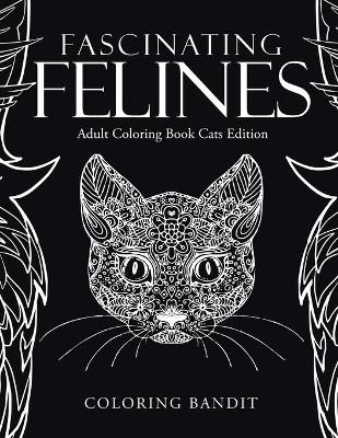 Book cover for Fascinating Felines