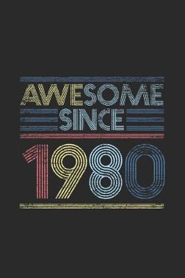 Book cover for Awesome Since 1980