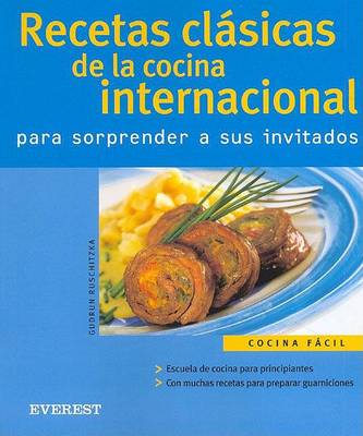 Cover of Recetas Clasicas de la Cocina Internacional