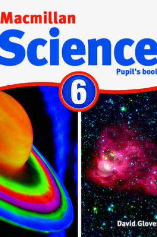 Cover of Macmillan Science Level 6 Pupil's Book & CD Rom Pack