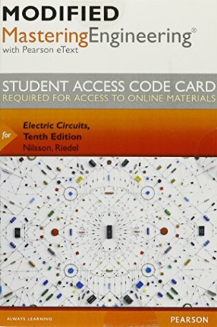 Cover of Modified Mastering Engineering with Pearson Etext -- Access Card -- For Electric Circuits