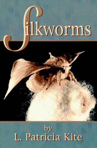 Cover of Silkworms