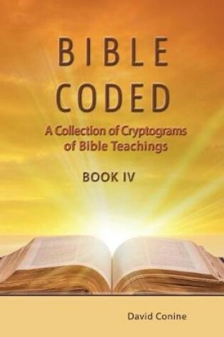 Cover of Bible Coded Book IV