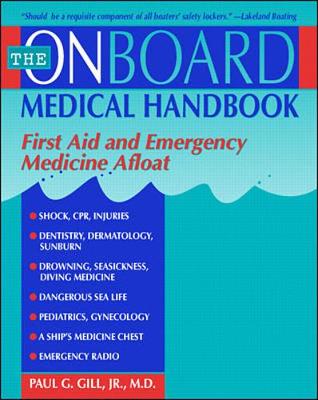 Book cover for The Onboard Medical Guide: First Aid and Emergency Medicine Afloat