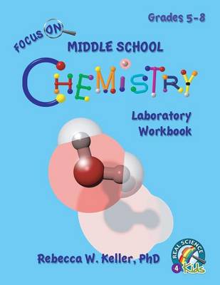 Book cover for Focus on Middle School Chemistry Laboratory Workbook