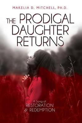 Cover of The Prodigal Daughter Returns