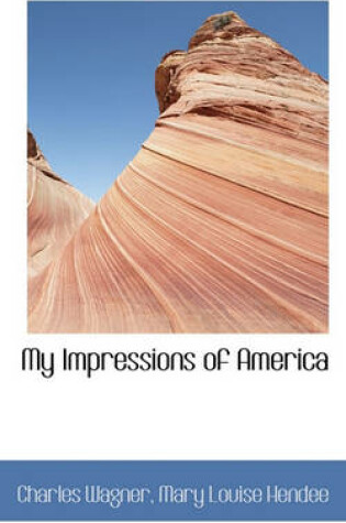 Cover of My Impressions of America