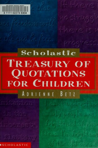 Cover of Scholastic Treasury of Quotations for Children