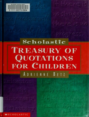 Book cover for Scholastic Treasury of Quotations for Children