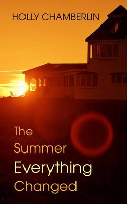 Book cover for The Summer Everything Changed