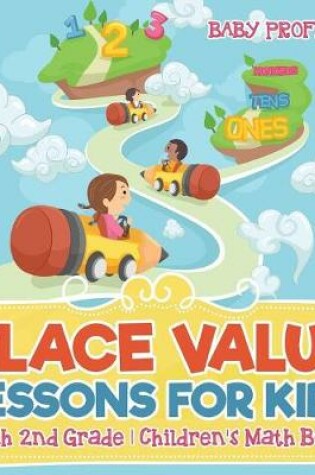 Cover of Place Value Lessons for Kids - Math 2nd Grade Children's Math Books