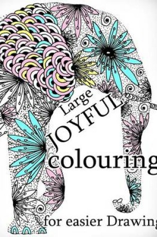 Cover of Joyful Colouring