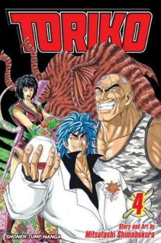 Cover of Toriko, Vol. 4