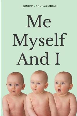 Book cover for Me Myself and I