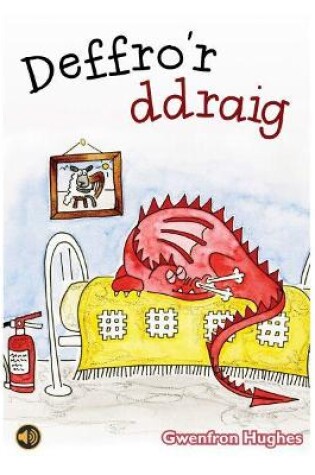 Cover of Llyfrau Llafar a Phrint: Deffro'r Ddraig