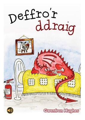 Book cover for Llyfrau Llafar a Phrint: Deffro'r Ddraig