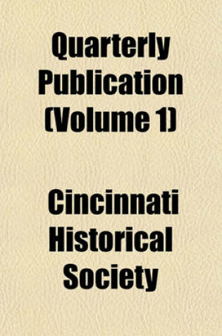 Cover of Quarterly Publication (Volume 1)