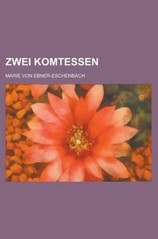 Cover of Zwei Komtessen