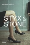 Book cover for Styx & Stone