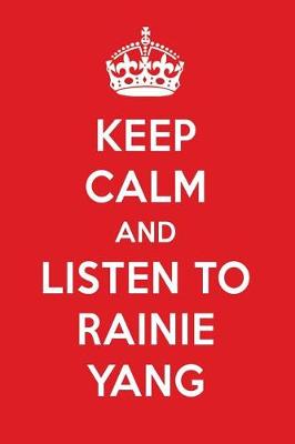 Book cover for Keep Calm and Listen to Rainie Yang