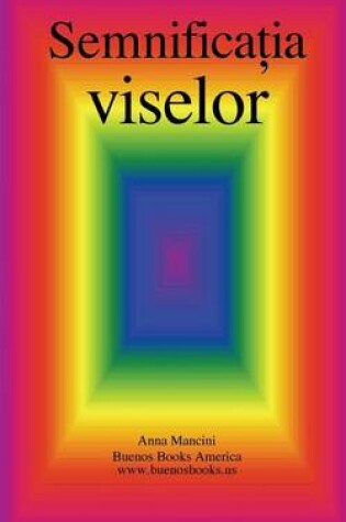 Cover of Semnificatia Viselor