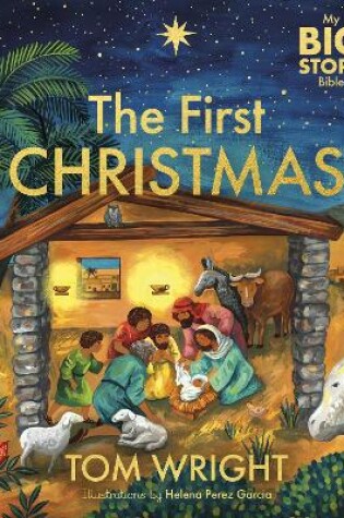 Cover of My Big Story Bible: The First Christmas