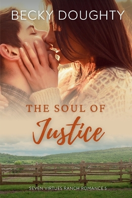 Book cover for The Soul of Justice